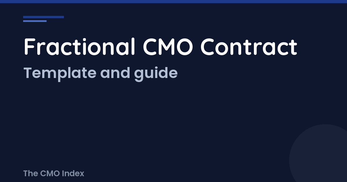 Fractional CMO Contract Template: What to Include in 2026