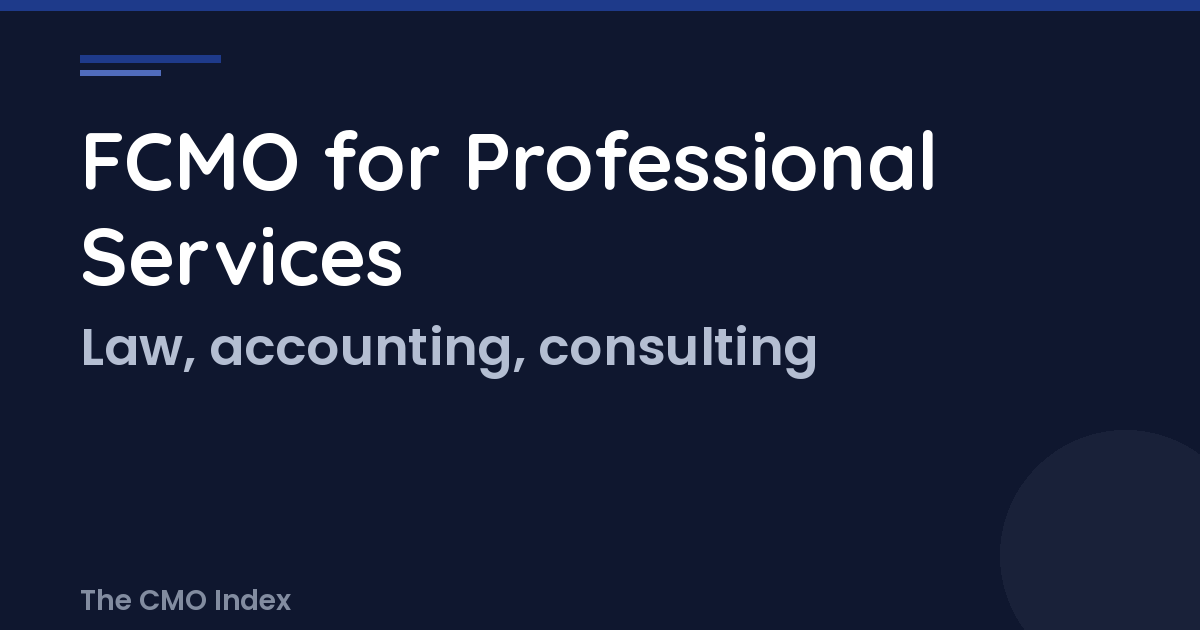 Fractional CMO for Professional Services: Law Firms, Accounting Firms, and Consulting Firms