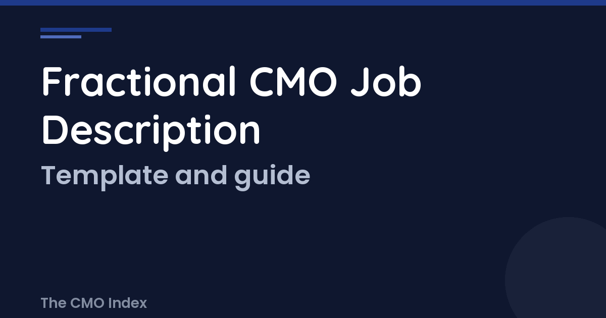 Fractional CMO Job Description: What to Include (With Template)